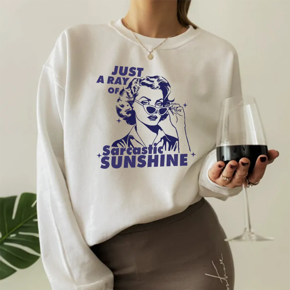 A Ray Of Sarcastic Sunshine Retro Women's Sweatshirt